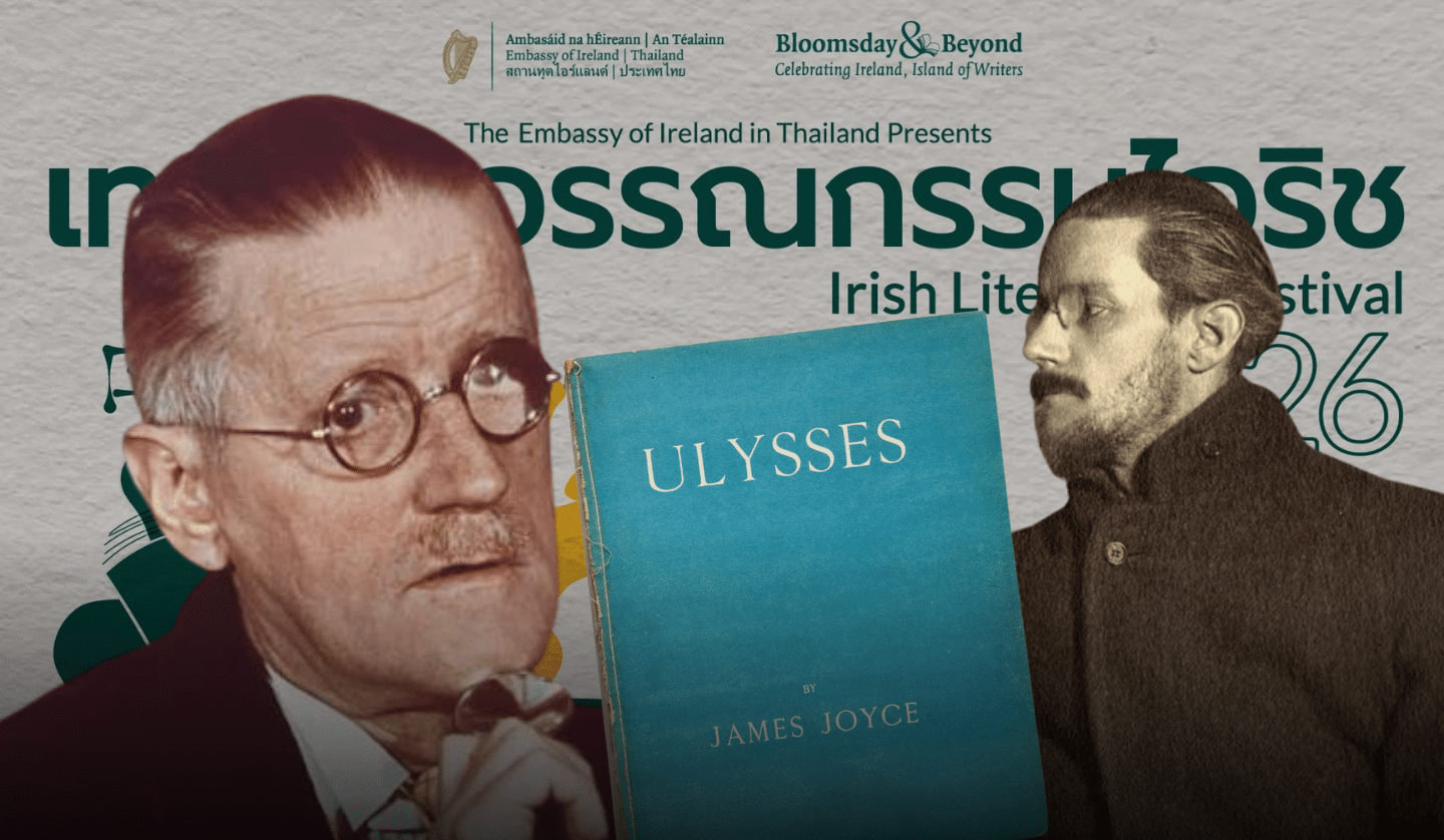 5 Reasons to Dive Into James Joyce Before You Head to Bangkok’s Irish Literature Festival 2026