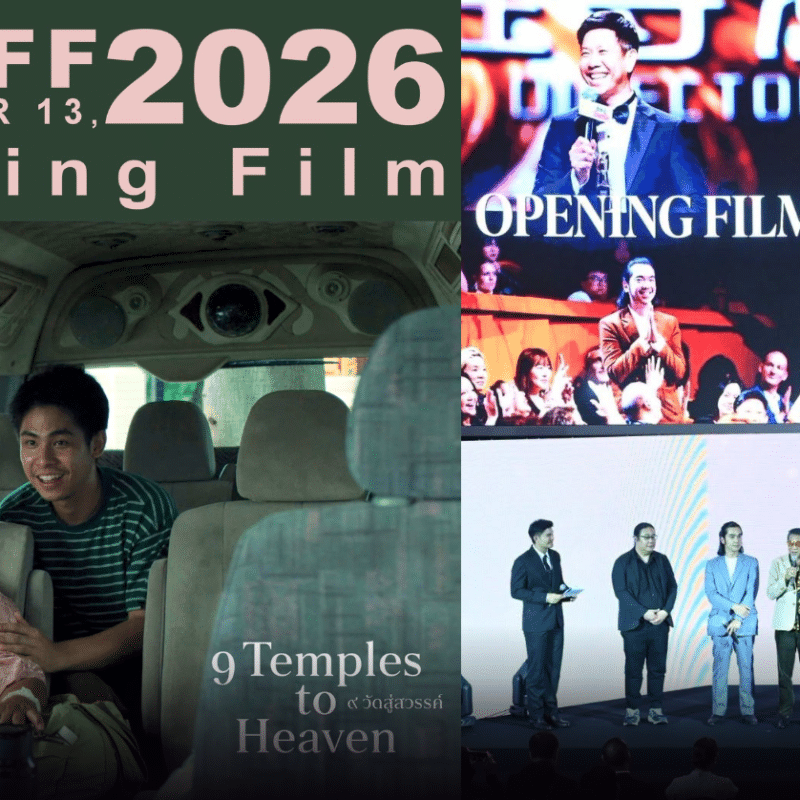 9 Temples to Heaven: Cannes’ Only Thai Full Feature Returns Home as the Opening Film of BKKIFF 2026