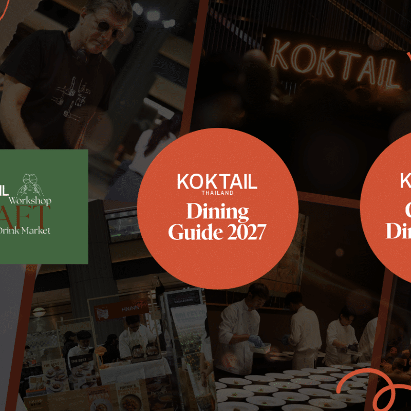 The Culinary Events of 2026: Craft, Culinary Excellence and Charity with Koktail Thailand